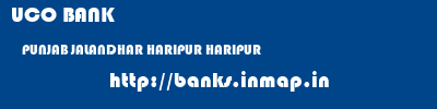 UCO BANK  PUNJAB JALANDHAR HARIPUR HARIPUR  banks information 